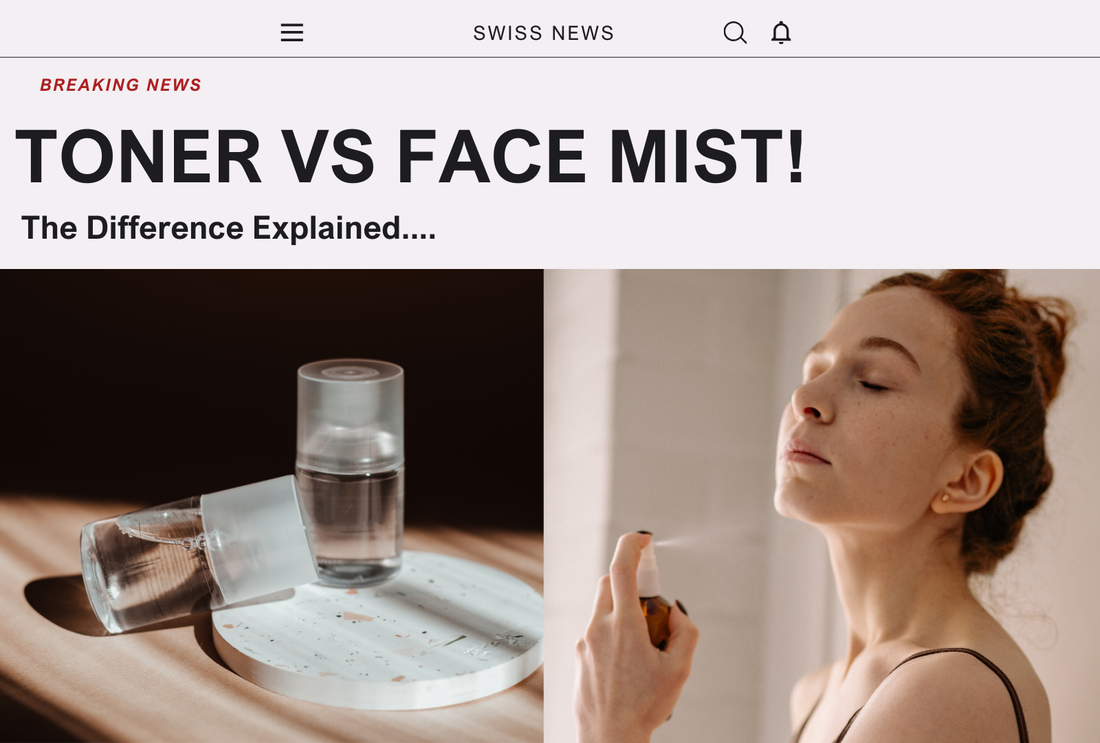 Toners vs Face Mists: The Differences Explained
