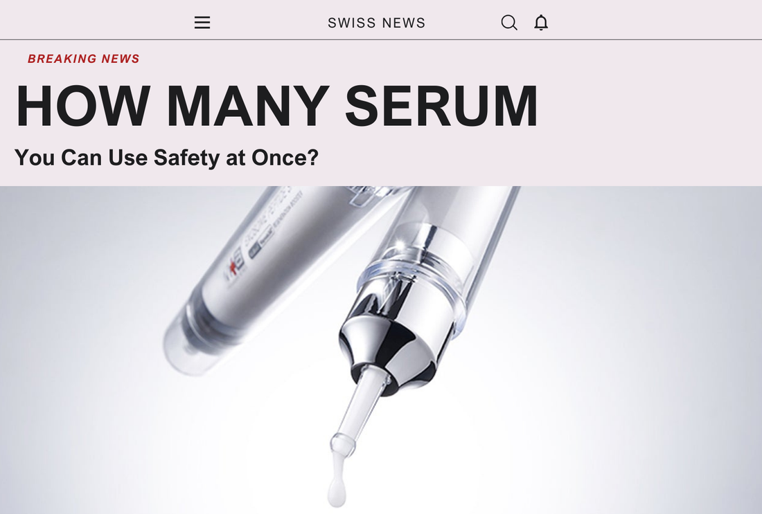 How Many Serums Can You Use Safely At Once?