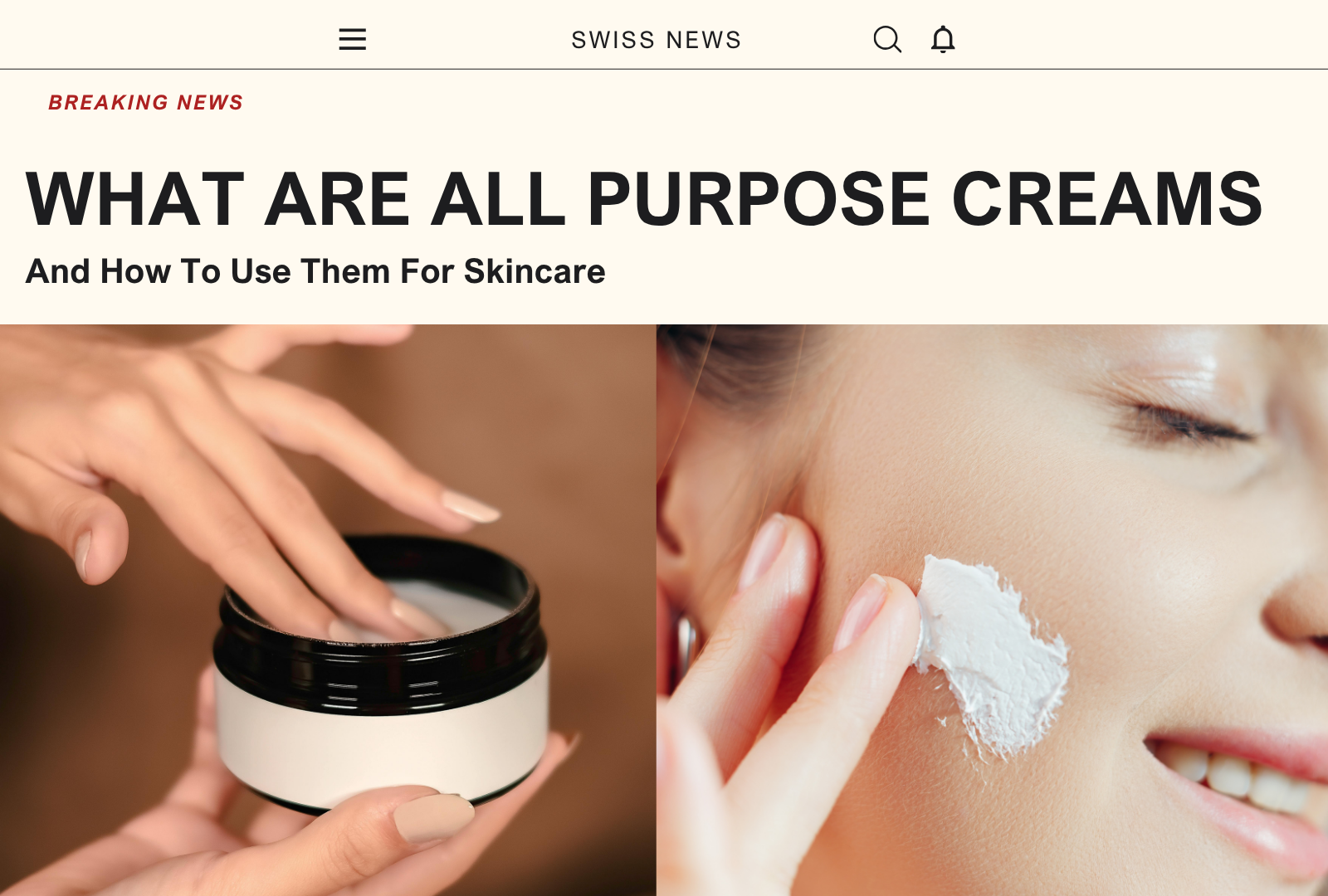 What Are All Purpose Creams And How To Use Them For Skincare